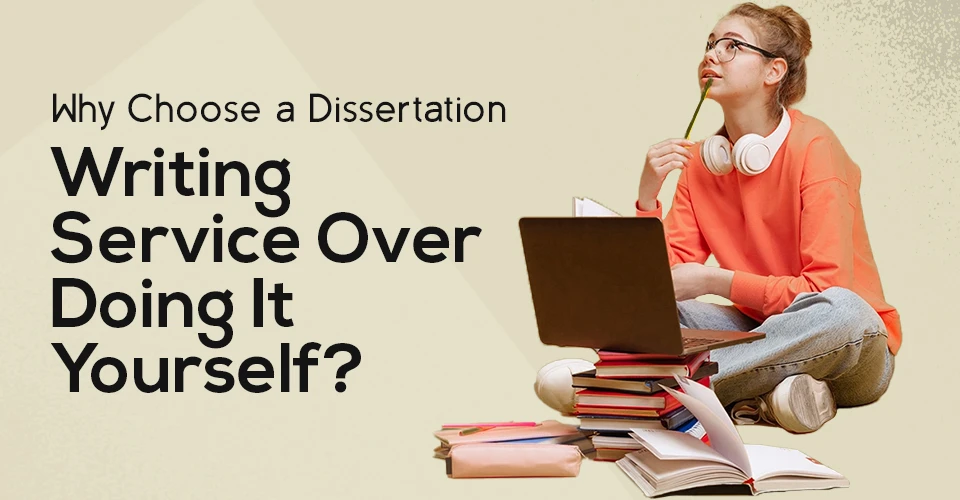 choose-dissertation-writing-service